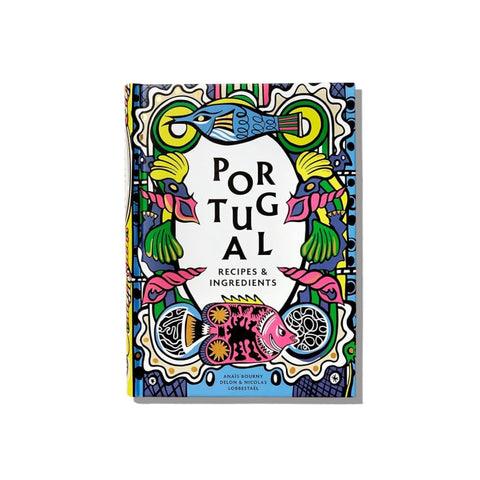 Portugal: Authentic recipes and ingredients