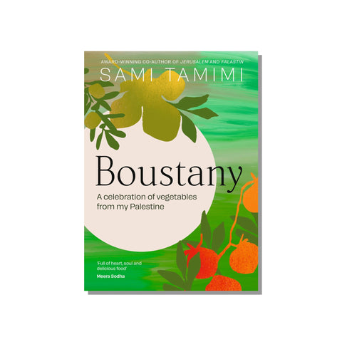 Boustany: A Celebration of Vegetables from my Palestine