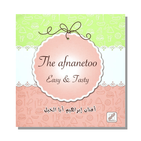 The Afnanetoo Easy & Tasty The Afnanetoo Easy & Tasty